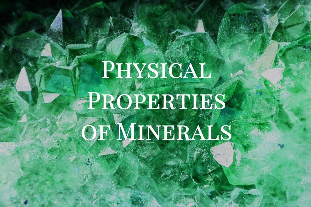 Properties of Minerals